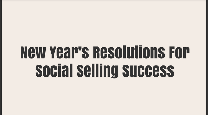 New Year's Resolution for Social Selling Success 2015