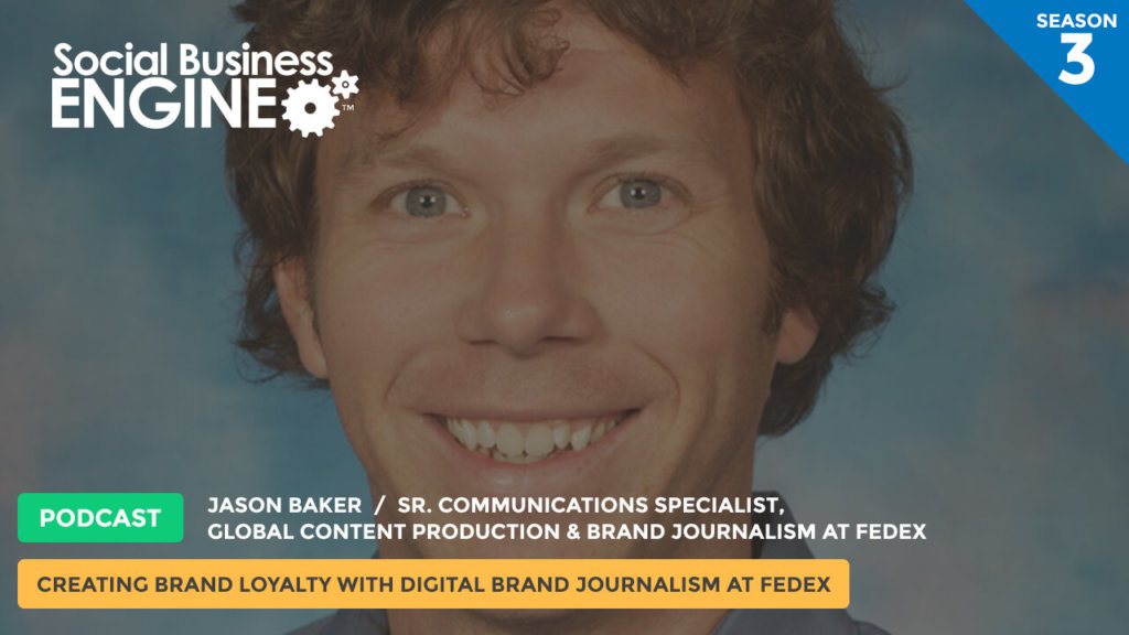 Creating Brand Loyalty with Digital Brand Journalism at FedEx