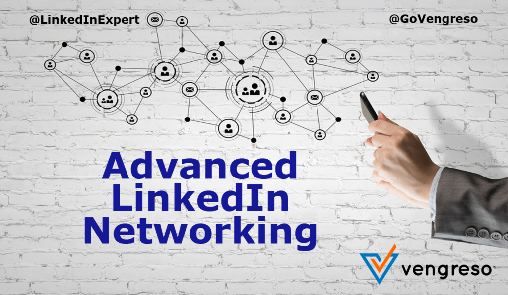 Advanced LinkedIn Networking by Viveka von Rosen