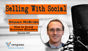 How to Avoid Business Blunders with Shawn McBride