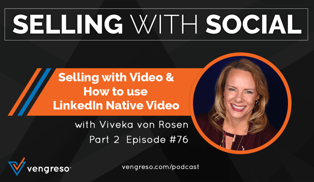 Video Selling and How to Use LinkedIn Native Video