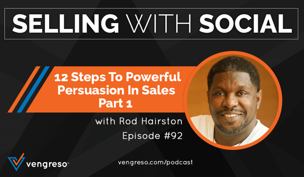 Rod Hairston podcast interview on persuasion in sales