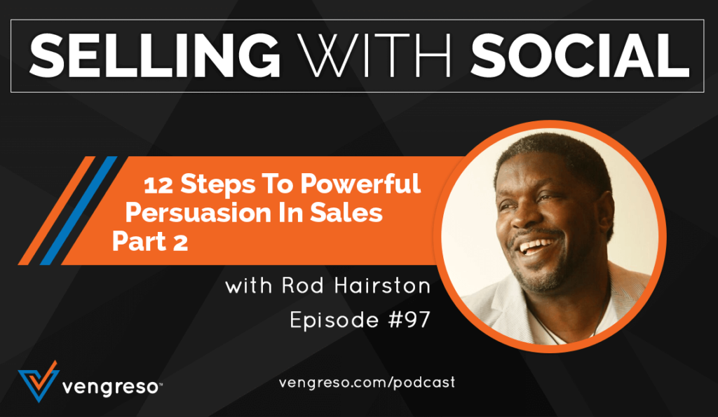 Rod Hairston podcast interview on sales persuasion