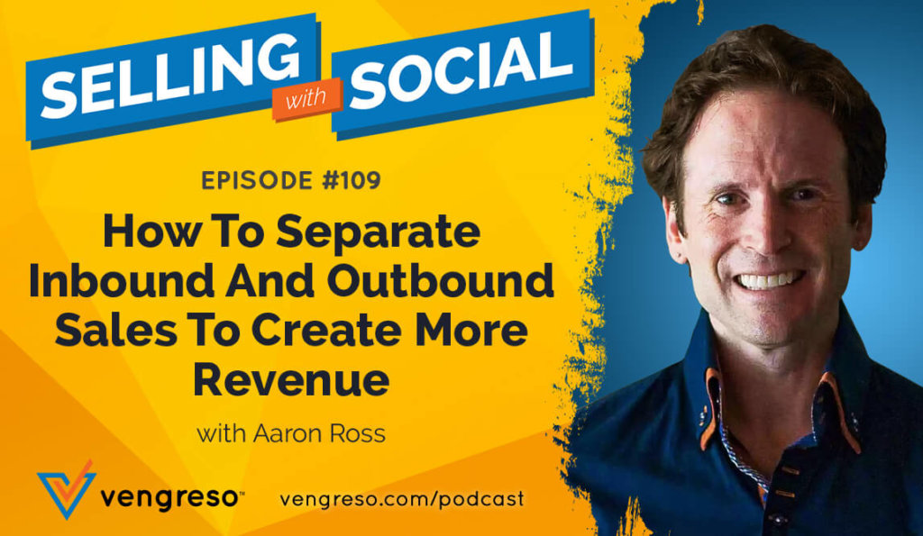 Aaron Ross podcast interview on separating outbound and inbound sales