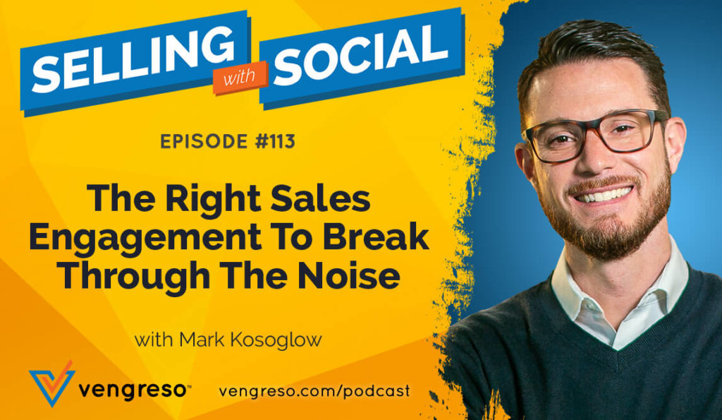 Mark Kosoglow podcast on sales engagement best practices
