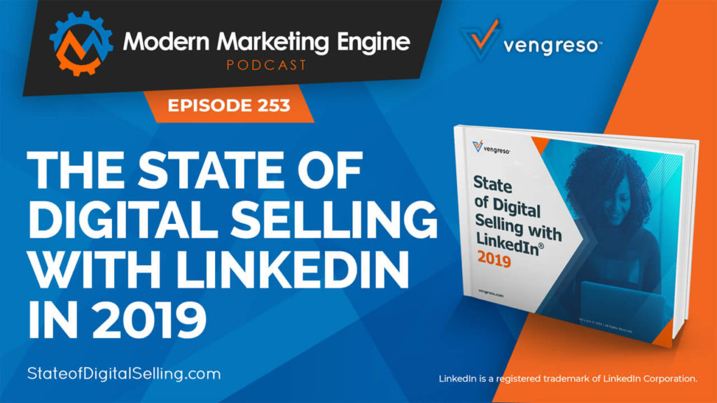 Kurt Shaver and Bernie Borges podcast conversation on Vengreso's State of Digital Selling Report with LinkedIn