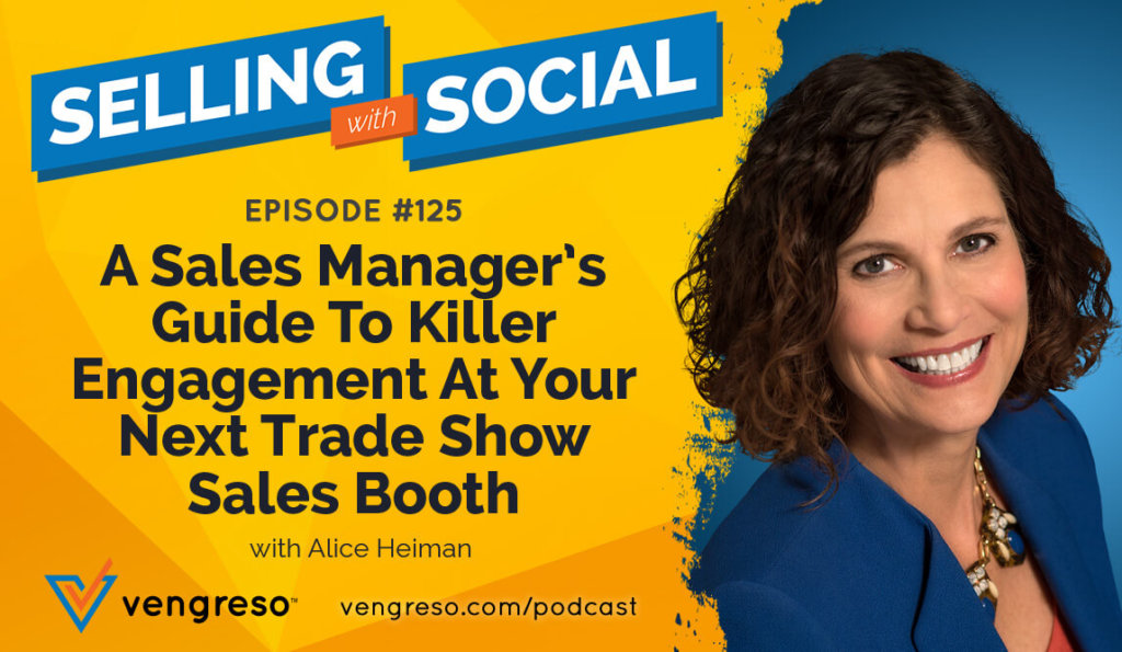 Alice Heiman podcast interview on trade show sales tips