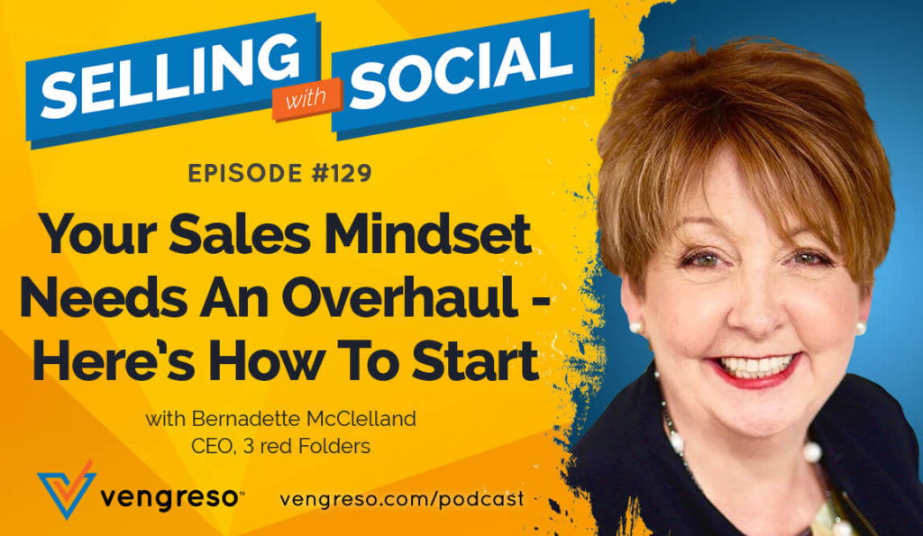 Bernadette McClelland podcast interview on sales mindset