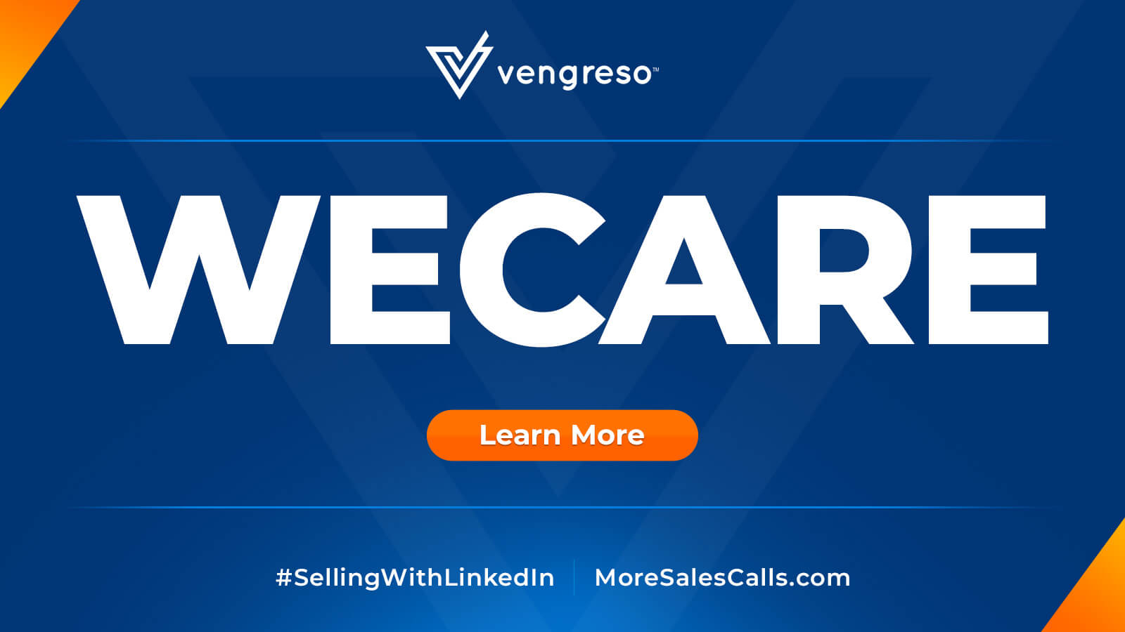 WECARE - Vengreso Selling with LinkedIn and Selling with Sales Navigator Discount