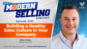 Mike Volpe podcast interview on building a sales culture