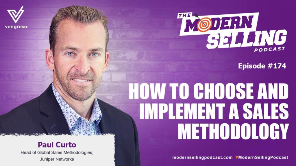 How to Choose and Implement a Sales Methodology with Paul Curto
