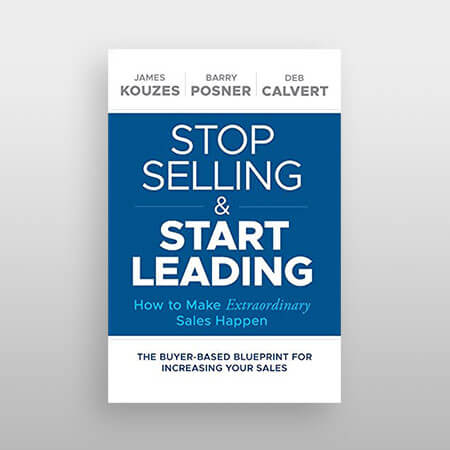 Best sales book - Stop Selling and Start Leading by Deb Calvert
