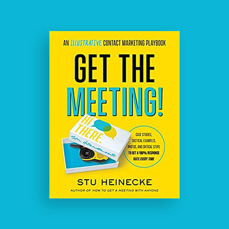 Best sales book - Get the Meeting by Stu Heinecke