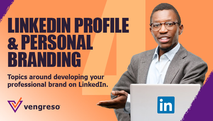 LinkedIn Profile & Personal Branding Module of LinkedIn Training Program