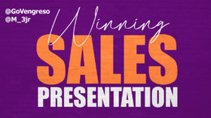 How to Create Winning a Sales Presentation