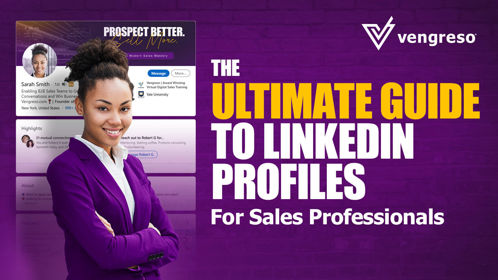 The Ultimate Guide to LinkedIn Profiles for Sales Professionals