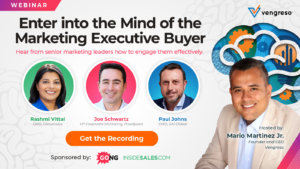 Watch this webinar! Enter the Mind of the Modern Executive Buyer