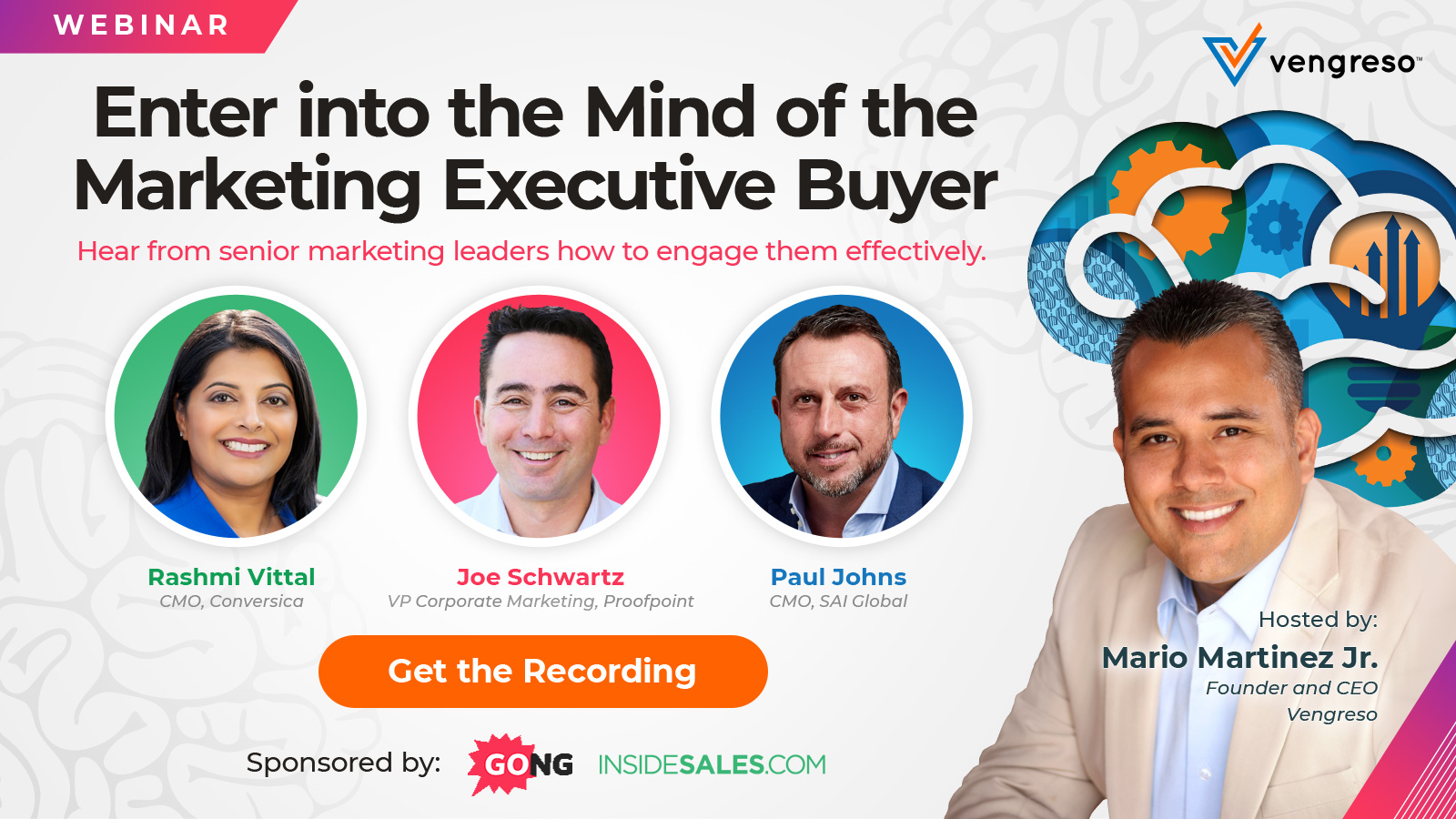 Enter into the Mind of the Marketing Executive Buyer