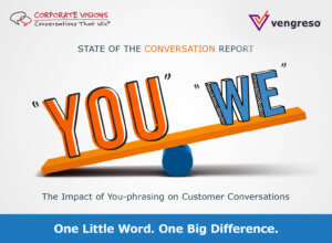Report analyzing the impact of "You-We" phrasing on customer conversations.