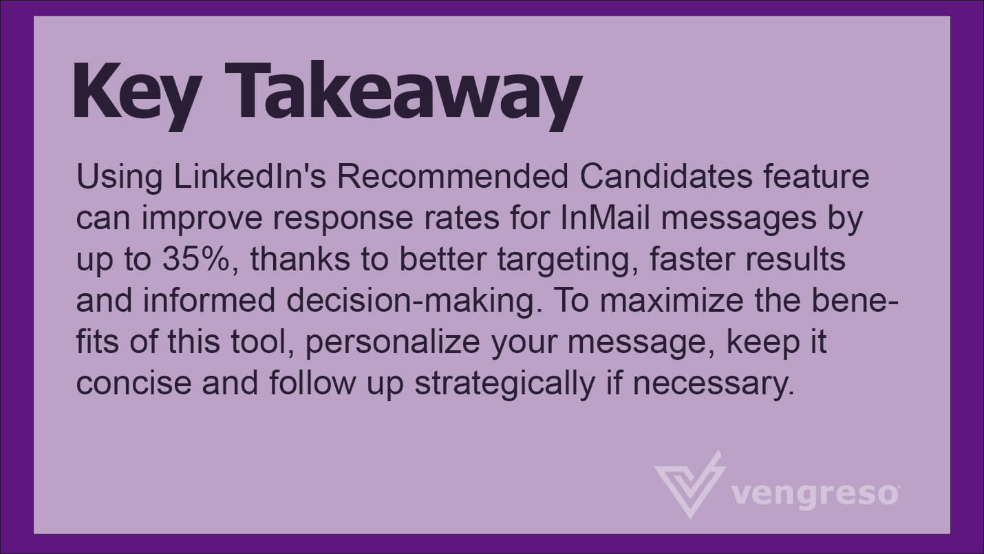 Key Takeaway 2 Increasing Reply Rates with Recommended Candidates with linkedin inmails