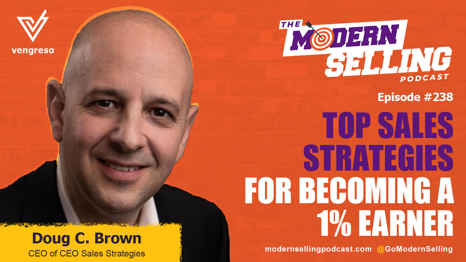 man smiling top sales strategies headshot of doug brown modern selling podcast episode #238