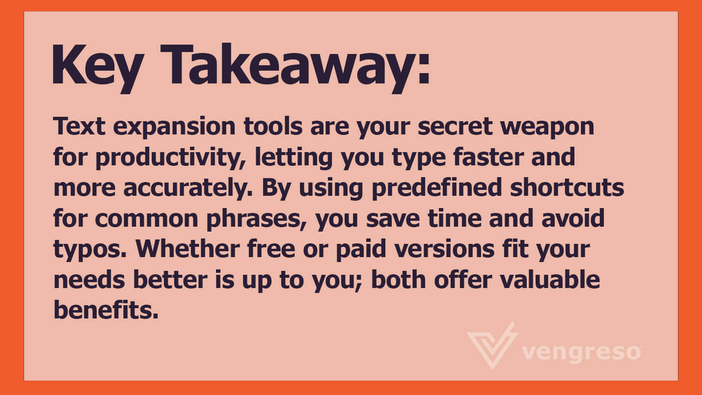Key takeaway: Text Expansion Tool Mastery is your secret weapon for productivity.
