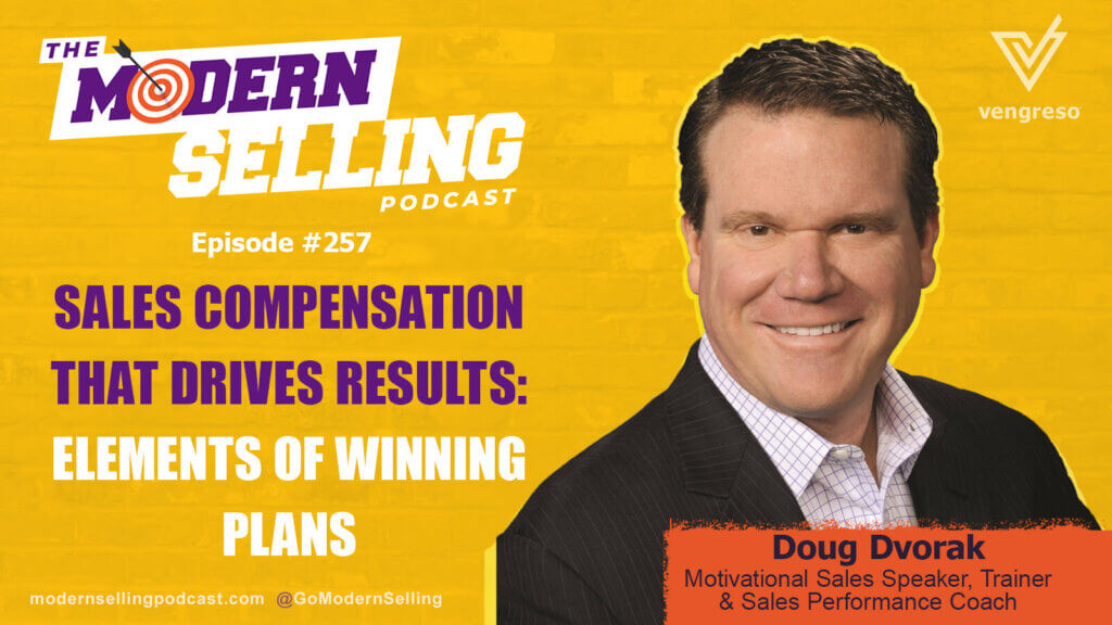 The modern selling podcast with Doug Drake dives into winning plans and drives results in sales compensation.
