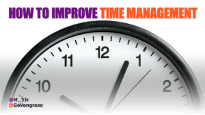 A close-up view of a clock face showing the time approximately 10:10, with a blurred background featuring text "how to improve time management" and logos "@m_3jr @goveng