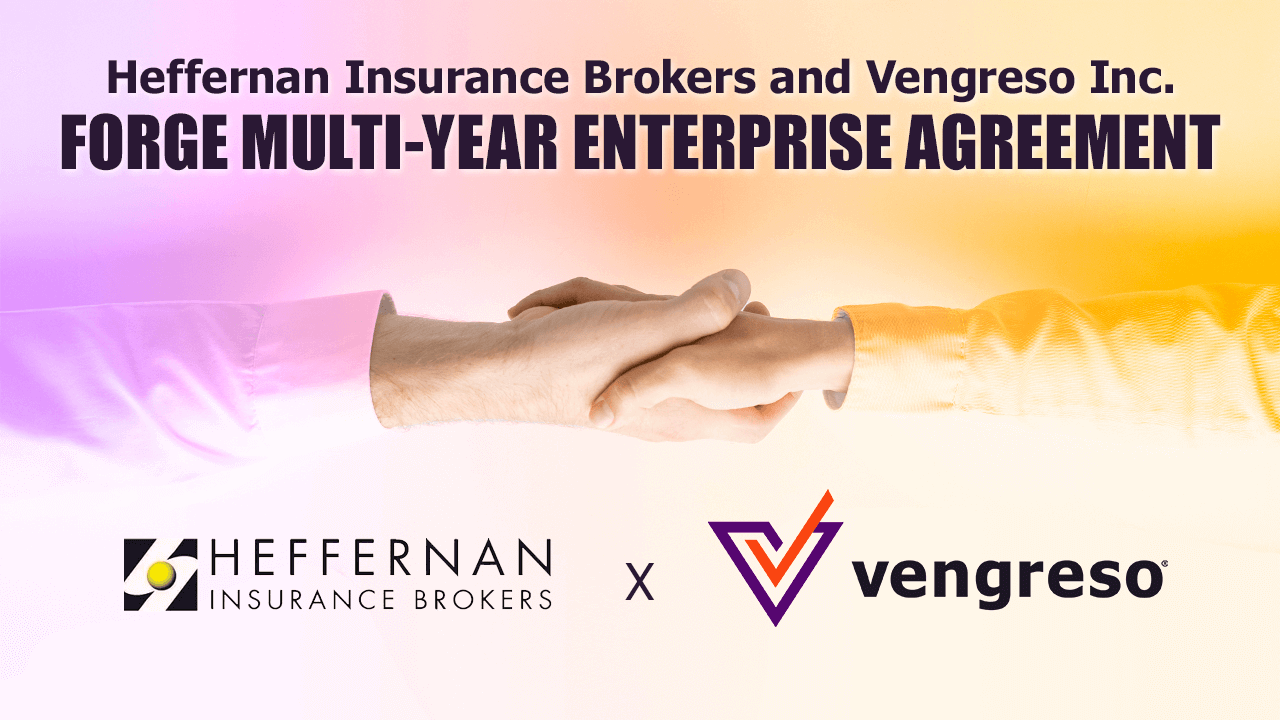 Two people shaking hands in front of a gradient background. Text at the top reads, "Heffernan Insurance Brokers and Vengreso Inc. Forge Multi-Year Enterprise Agreement." The bottom showcases logos for Heffernan Insurance Brokers and Vengreso.