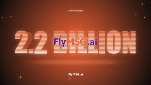 Animated image with a vibrant orange background featuring the text "2.2 BILLION" in large, illuminated letters. In the center, "FlyMSG.ai" is displayed in bold, purple and red font, celebrating this typing milestone. Hashtags #2BillionFlyMSG and website URL FlyMSG.ai are visible at the top and bottom.