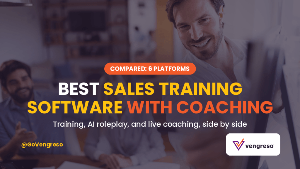 Three smiling people in an office look at a computer screen. Overlaid text reads: “Compared: 6 platforms. Best sales training software with coaching. Training, AI roleplay, and live sales coaching, side by side.” Vengreso logo and @GoVengreso are also visible.